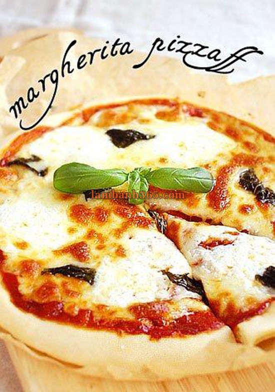 Cách làm bánh Pizza Margherita thơm mềm khó cưỡng !